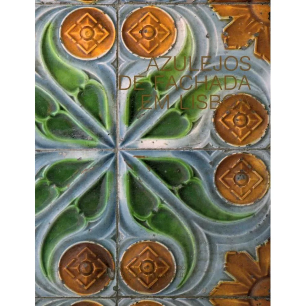 Azulejos de Fachada em Lisboa