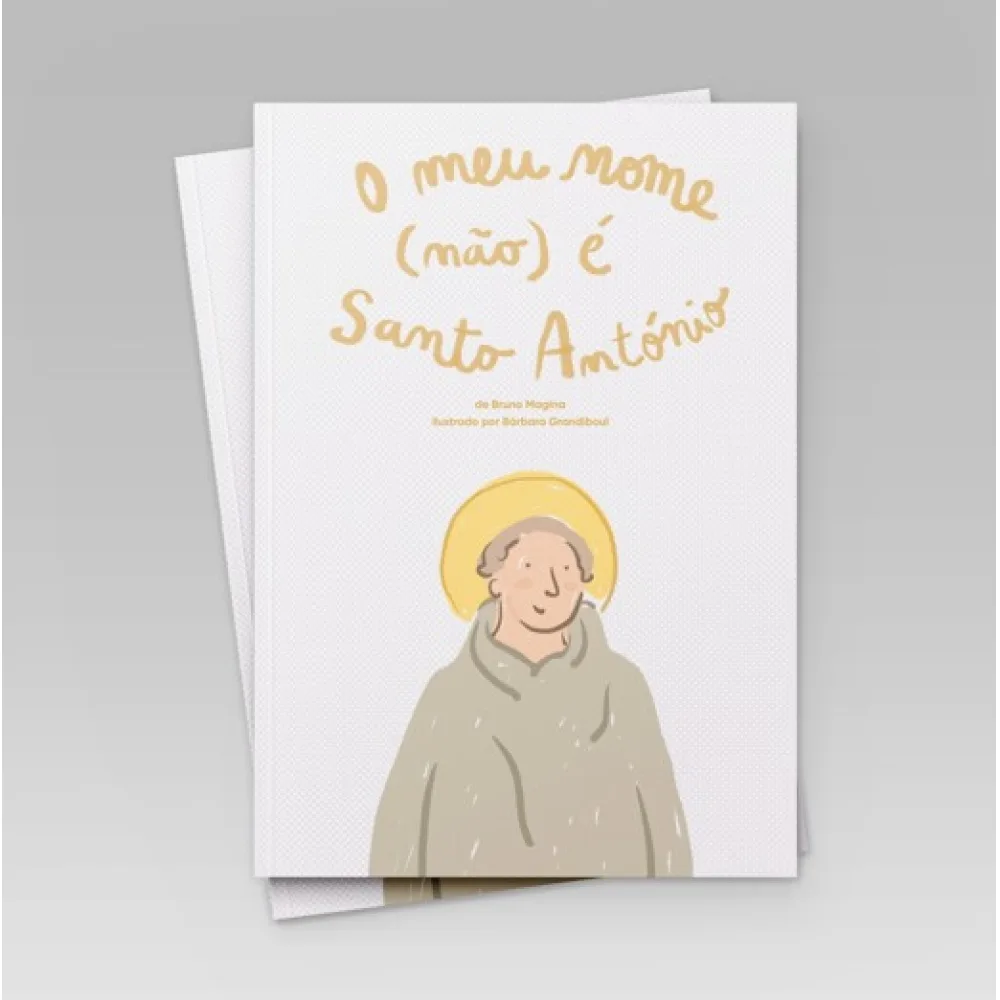 O meu nome (não) é Santo António