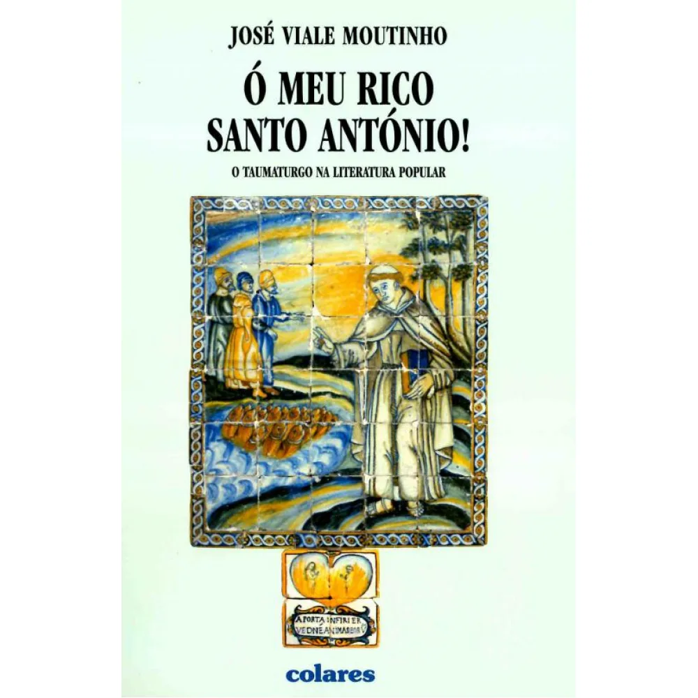 Ó Meu Rico Santo António